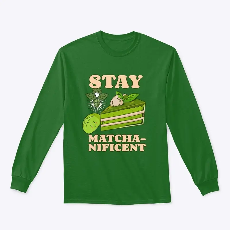 Stay Matcha - Nificent